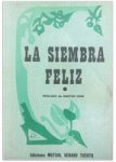 1983 - La Siembra Feliz 1983 - La Siembra Feliz